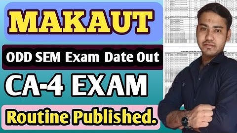 MAKAUT ODD SEM Exam Date Out | Makaut CA-4 EXAM Routine Published | Makaut 1st 3rd Sem Exam কবে হবে