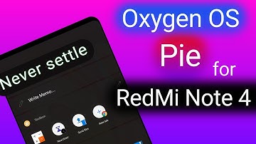 Oxygen OS Pie | for Redmi Note 4 | ✔ Bugs Less* | NH Soft