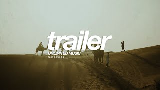 Arab Trailer No Copyright Cinematic for