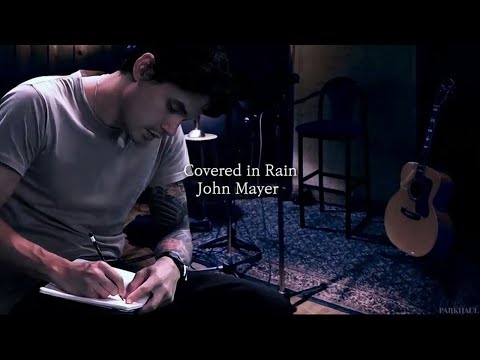[한글가사]존 메이어 - Covered In Rain 가사/해석