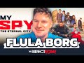 My Spy: The Eternal City - Flula Borg Drops the Laughs, Slays In an Entirely New Role (Interview)