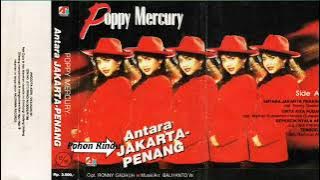 Poppy Mercury Antara Jakarta Dan Penang Versi 2