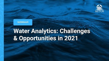 [WEBINAR] Water Analytics: Challenges & Opportunities in 2021
