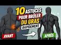 10 ASTUCES simples pour perdre du gras SANS souffrir