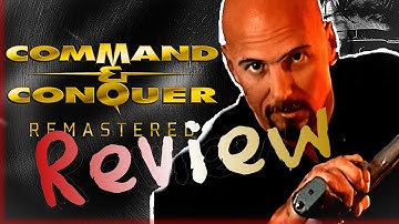 Command and Conquer Remastered Collection Worth Playing? (C&C Remastered Collection In-depth Review)