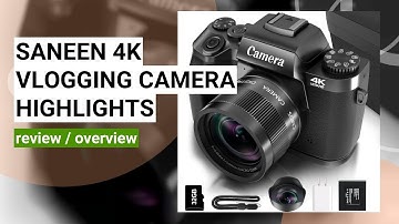 Review of the Saneen 4K 64MP WiFi Vlogging Camera: Is It Worth It?