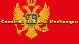 Countries that love Montenegro