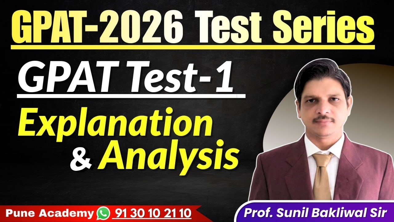 GPAT 2026  Test Series Paper 1 Analysis | Rank Booster Strategy by Prof Sunil Bakliwal | Part -2
