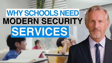 5 Reasons Why Schools Need Modern Security Services