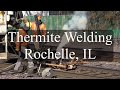 Railroad Thermite Welding - Rochelle, Illinois - Track work on the Union Pacific.