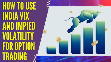 HOW TO USE INDIA VIX & IMPLIED VOLATILITY FOR OPTION TRADING #optiontrading #optionselling #options