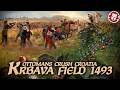 Krbava Field 1493 - Croatia’s Darkest Medieval Defeat - Ottoman History