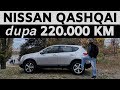 Ce probleme are un Nissan Qashqai dupa 220.000 km