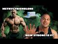 Just How Strong Is Methyltrienolone