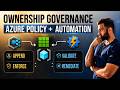 Azure Policy Explained — Automation for Ownership Governance