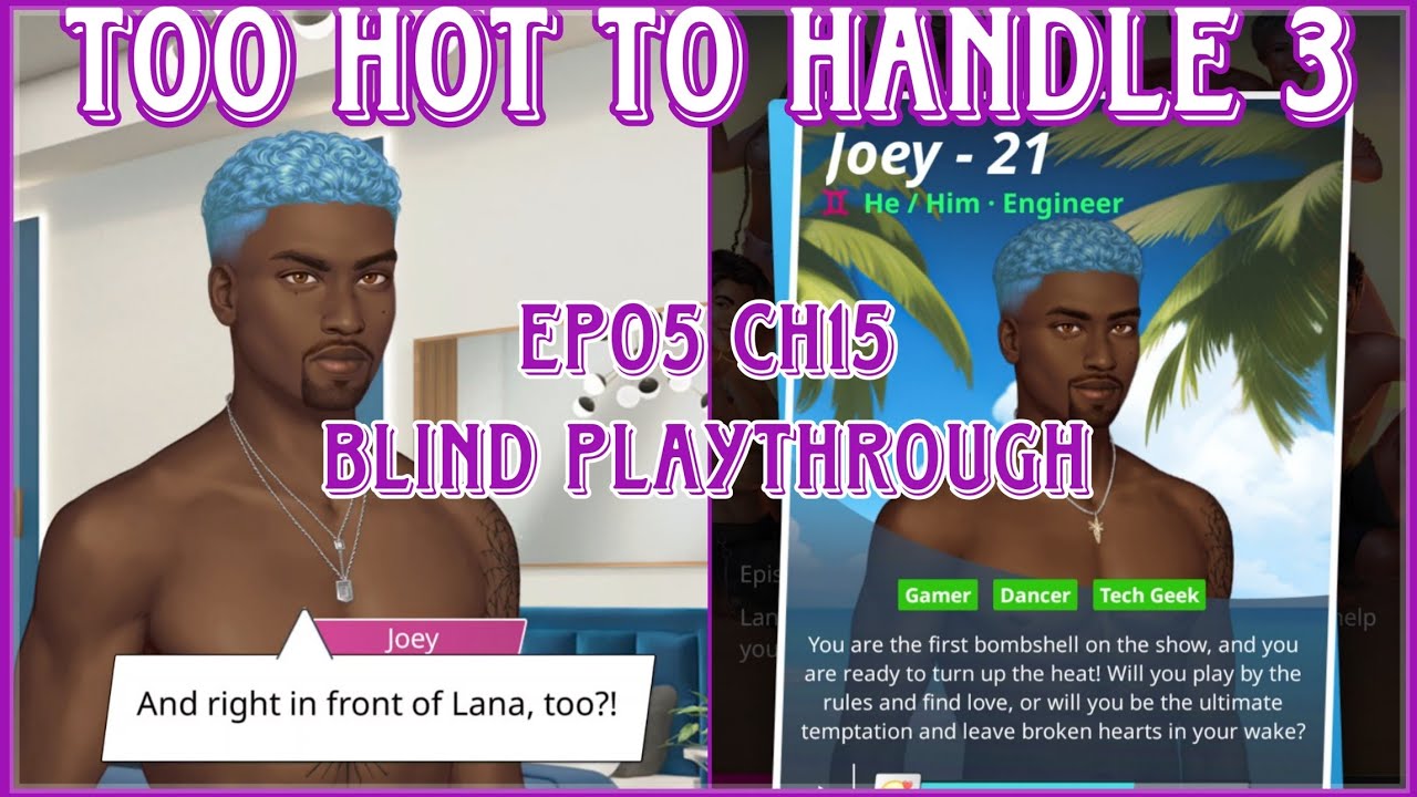 Too Hot To Handle 3 NETFLIX [Blind Playthrough] | EP05 CH15 (No