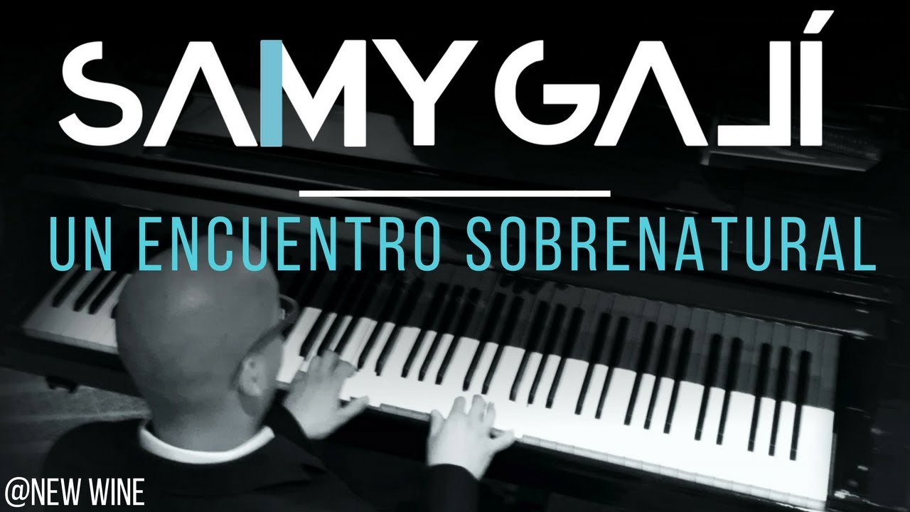 Samy Galí Piano - Un Encuentro Sobrenatural (Solo Piano Cover | New Wine)