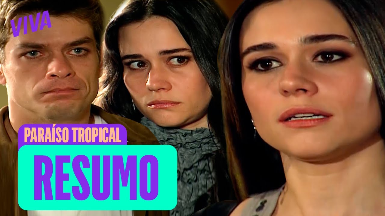 O EMBATE DE PAULA E TAÍS, JOANA E CÁSSIO JUNTOS E MAIS! | PARAÍSO TROPICAL| RESUMO DA SEMANA