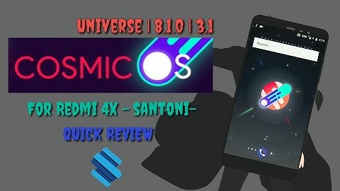 Cosmic 8.1  | OREO |V3.0 for xiaomi redmi 4x -santoni-