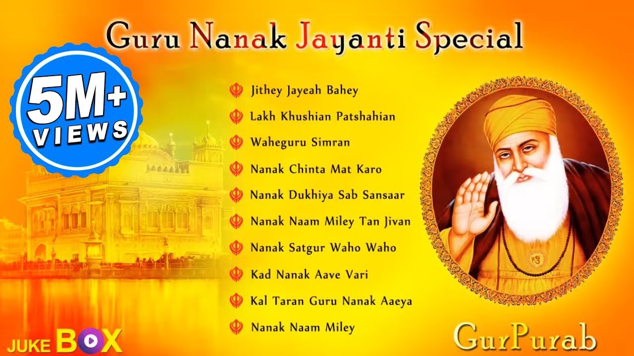 Guru Nanak Gurpurab Special  Audio Jukebox  Non Stop Best Shabad Gurbani