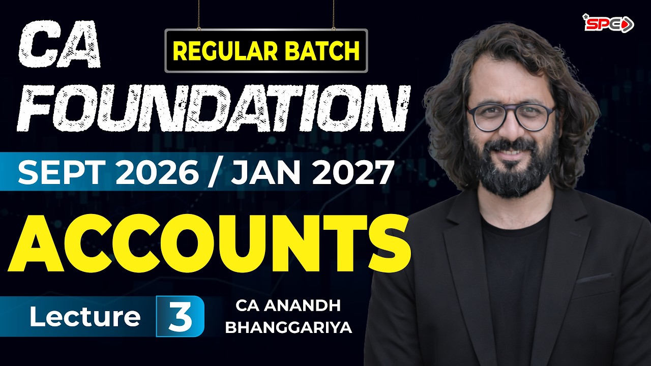 CA Foundation Accounts Sept 26/Jan 27 Attempt Regular Batch Demo ...