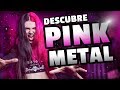 Descubre pink metal