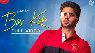 BAS KAR (FULL SONG)Mankirt Aulakh Featt. Monica |Latest Punjabi Songs 2019||Punjabi Songs 2019-Remix