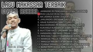 LAGU MAKASSAR PILIHAN COVER ASHARI Ashari Makassar Full Album   Lagu Enak Didengar Saat Santai
