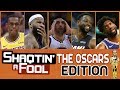 Shaqtin' A Fool The OSCARS EDITION