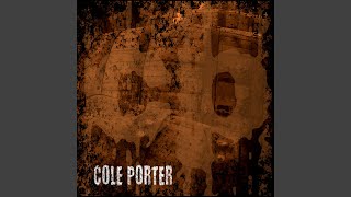 Let the Whiskey River Flow - Cole Porter