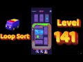 Loop Sort Level 141 Walkthrough 🚚🧩 | Truck Puzzle Game | Solutionguruji