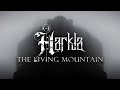 Harkla  the living mountain