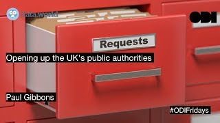 ODI Fridays: Opening up the UK’s public authorities