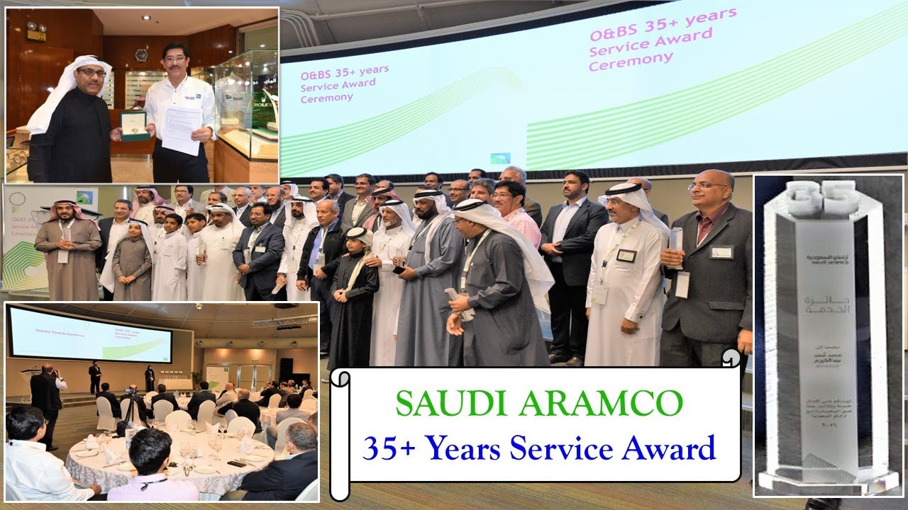 Saudi Aramco 35+ Years Service Awards - YouTube