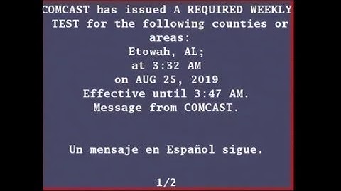 8/25/2019 EAS Required Weekly Test (Xfinity)