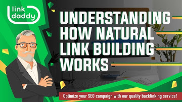Understanding How Natural Link Building Works