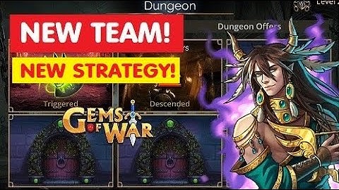 Gems of War NEW Anti Dungeon Team and best Perfect Run strategy?