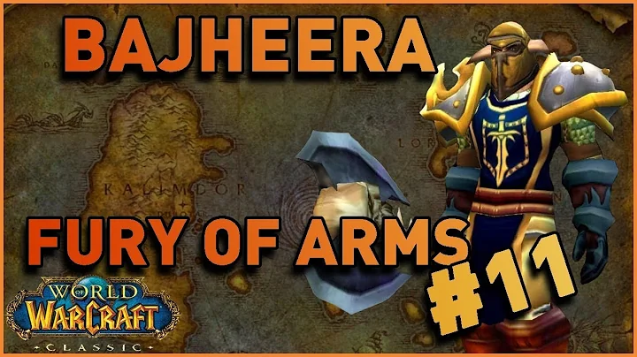 Bajheera - Fury of Arms #11: The Slaughter to Level 60 - WoW Classic Warrior PvP