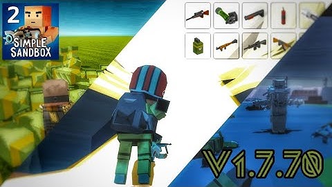 New Update v1.7.70 - Simple Sandbox 2 (The Nuke Is Weak Lmao)