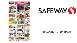 Safeway Weekly Ad - 06/24/2026 - 06/30/2026