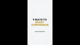 9 Ways to Boost Confidence #shorts