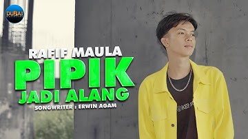 Rafif Maula - Pipik Jadi Alang (Official Music Video)