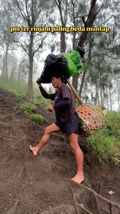 porter rinjani paling beda dan gila #rinjani #hiking #mountains #travel #porter