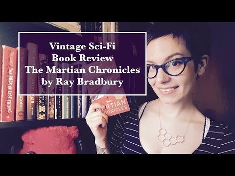 Vintage Sci-Fi Book Reviews | The Martian Chronicles by Ray Bradbury