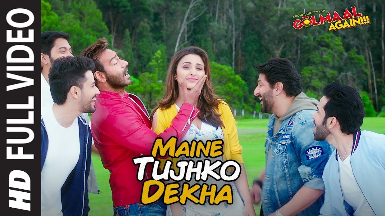 Maine Tujhko Dekha Full Song Video  Golmaal Again  Ajay Devgn  Parineeti