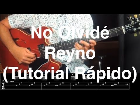 Tutorial Rápido "No Olvidé" de Reyno | Guitarra
