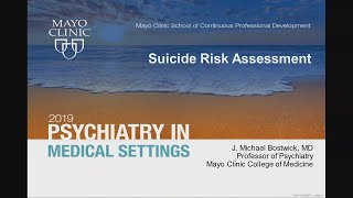 Penilaian Risiko Bunuh Diri oleh J. Michael Bostwick, MD | Pratinjau Penilaian Risiko Bunuh Diri oleh J. Michael Bostwick, MD | Pratinjau