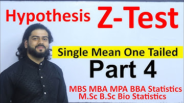 Hypothesis test Z Test Part 4 Single Sample one tailed Test MBS First Semester Statistics