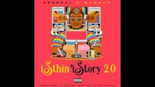General C'mamane - iSthin' iStory 2.0