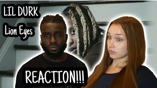 Lil Durk - Lion Eyes || COUPLES REACTION